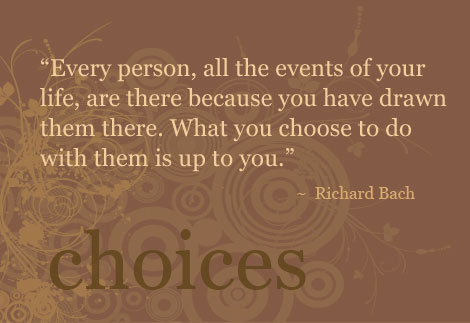 choices quote